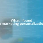 What I found in marketing personalization