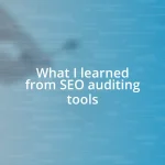 What I learned from SEO auditing tools