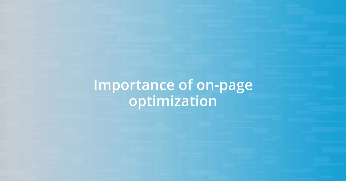 Importance of on-page optimization