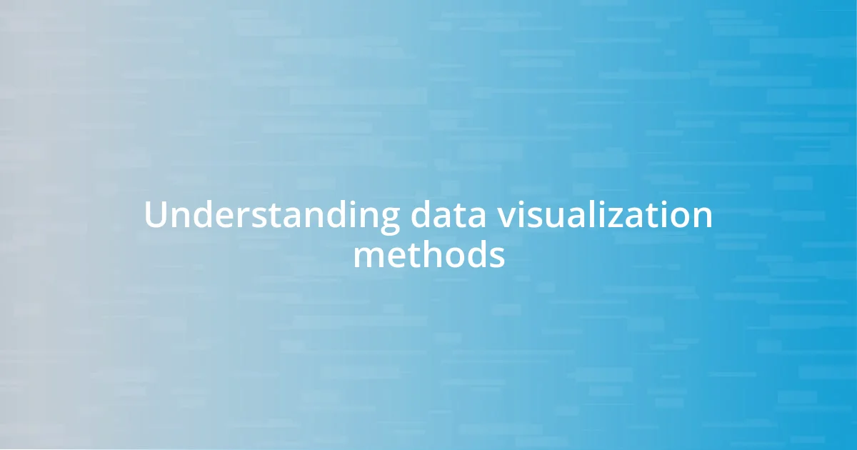 Understanding data visualization methods